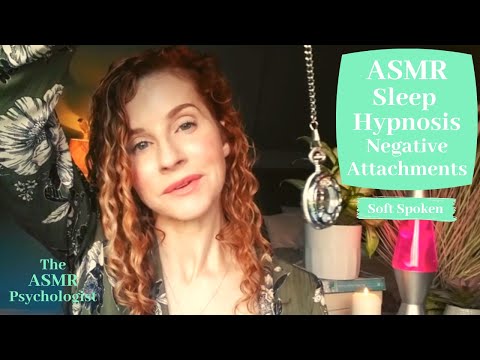 ASMR Sleep Hypnosis: Release Negative Attachments (Soft Spoken)