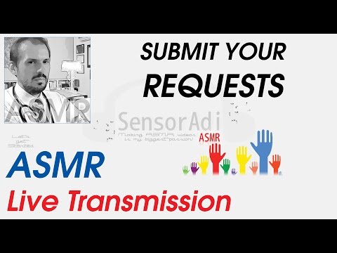 ASMR Live Transmission - Make Your Requests