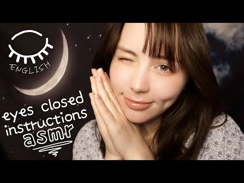 English ASMR ♥ Follow My Eyes Closed Instructions For The Fastest Sleep💤 Part 2
