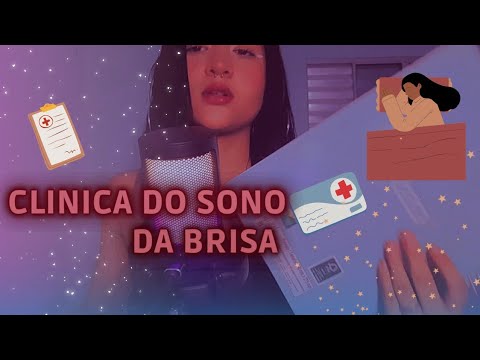 ASMR CASEIRO: CLINICA DO SONO DA BRISA 🤠 #brisa #asmr