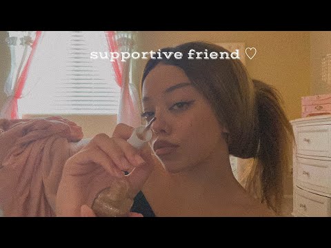 ASMR// supportive friend pampers you after break up! ♡