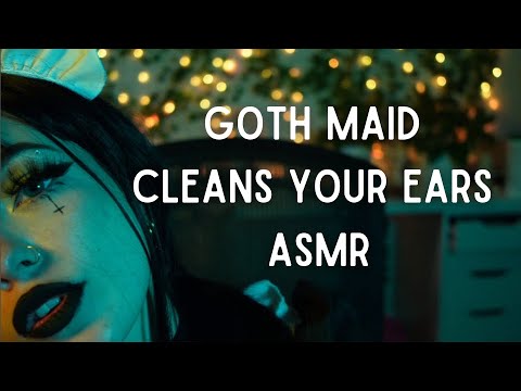 Goth Maid Cleans Your Ears Roleplay ASMR