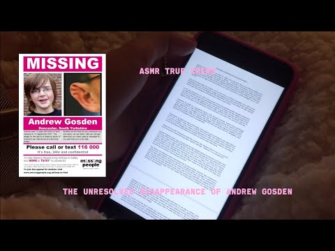 asmr true crime ☔the unresolved case of Andrew Gosden