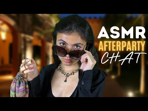ASMR || chatting in the afterparty