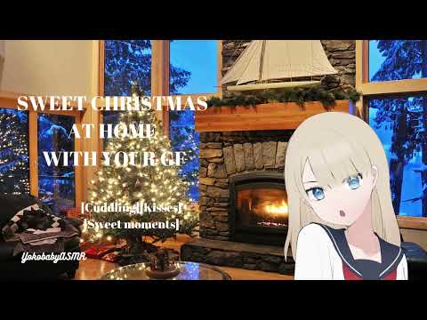 Christmas at home with your girlfriend [Cuddling][Kisses][Sweet moments][F4A]