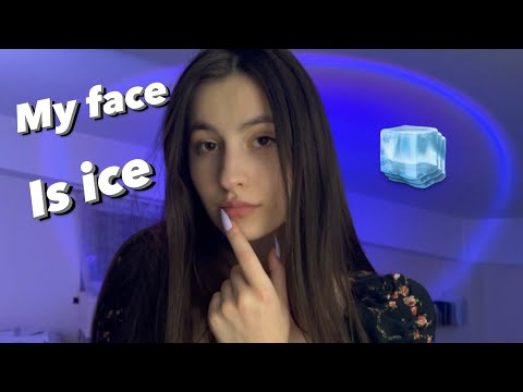 Asmr my face is ice 🧊