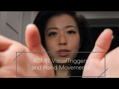 ASMR Visual Triggers and Hand Movements (Close up)