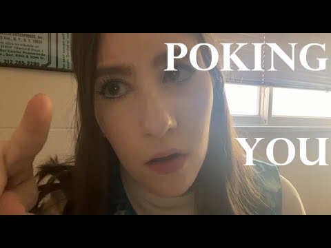 {ASMR} Poking You