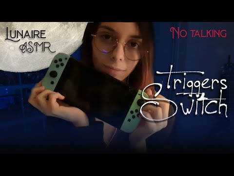 Triggers Switch - No talking - ASMR Français