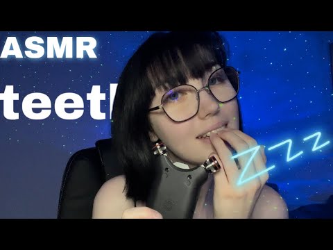 ASMR: TEETH TAPPING + MOUTH SOUNDS 🦷