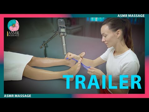 Trailer ASMR Foot and Feet relaxing massage by Adel