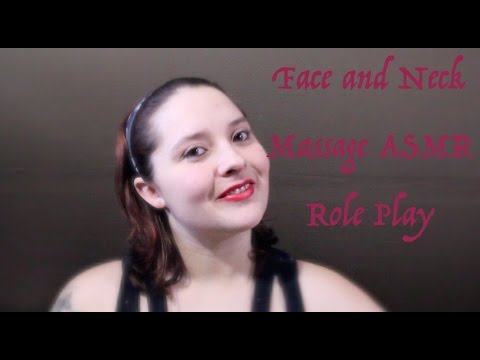Face & Neck Massage ASMR Role Play