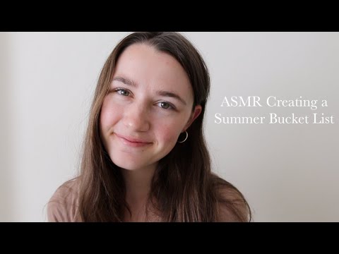 ASMR - Soft Spoken Making a Summer Bucket List