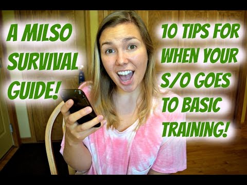 HOW TO SURVIVE BASIC TRAINING! (As the Girlfriend Back Home)