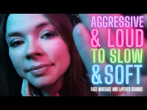 ASMR Loud and Aggressive to Soft and Slow Face Massage and Face Brushing With Layered Sounds