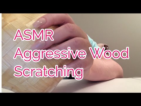 ASMR Aggressive Wood Scratching