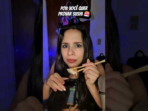 pov: você quer provar sushi 🍣 (ASMR)