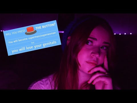 [ASMR] Oh lordy... Will You Press The Button | Ep. 1