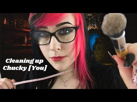 ASMR Cleaning up Chucky [You]