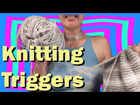 ASMR: Knitting