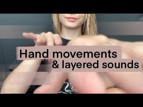 ♡asmr hypnotizing hand movements with layered sounds♡ no talking