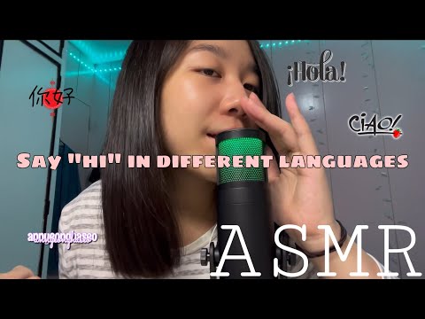 Saying “HI”in different languages | Finger flutters, tingly words | ASMR