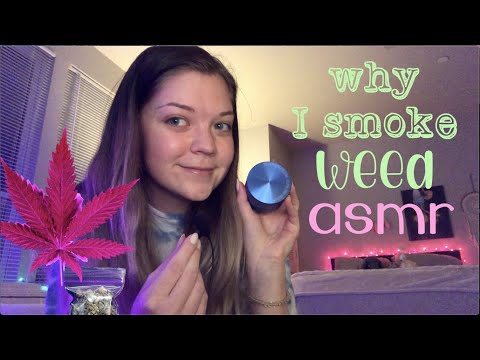 why I smoke weed.... 🌬🍃asmr whisper ramble (lofi-mic + soothing hand movements)