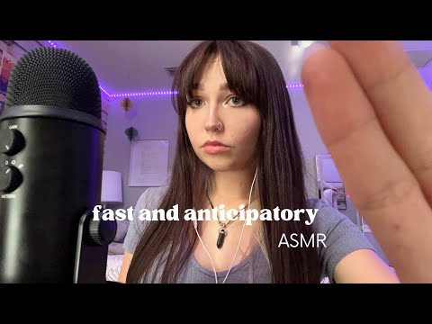 fast and anticipatory asmr