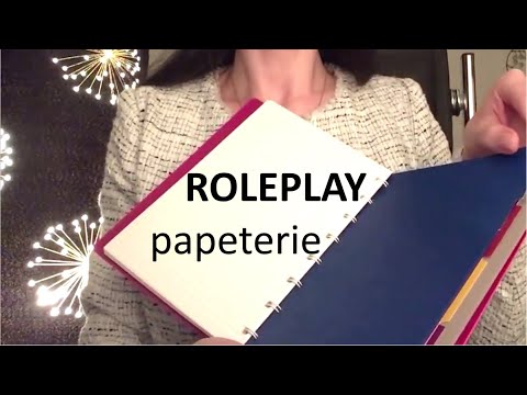 {ASMR} ROLEPLAY papèterie * whispering scratching tapping
