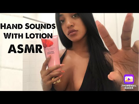 ASMR Hand Sounds And Hand Movements With Lotion!