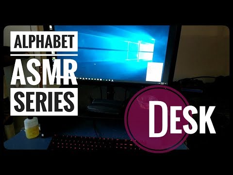Desk || Lo Fi Alphabet ASMR Series