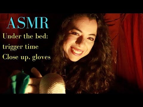 ASMR Under the bed: trigger time (gloves, close up)
