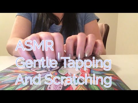ASMR Gentle Tapping And Scratching