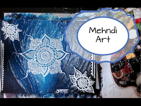 Mehndi Art Tutorial | Acrylic Colours