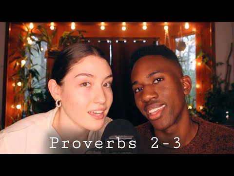 Christian ASMR - Whispering Proverbs 2-3 (with my fiance)