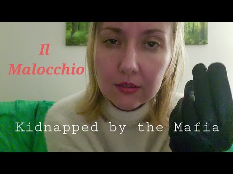 Il Malocchio | ASMR kidnapped by Mafia