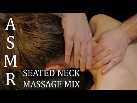 [ASMR] Seated Neck Massage - Best Of Close Up Neck Massages [No talking] [No Music]