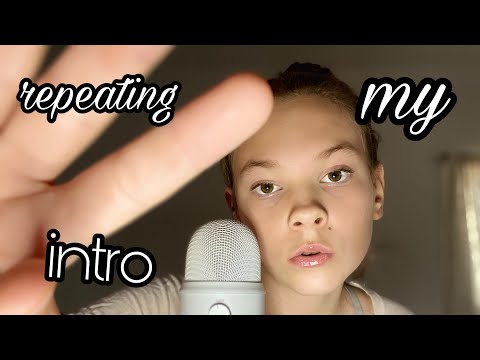 repeating my intro~Tiple ASMR
