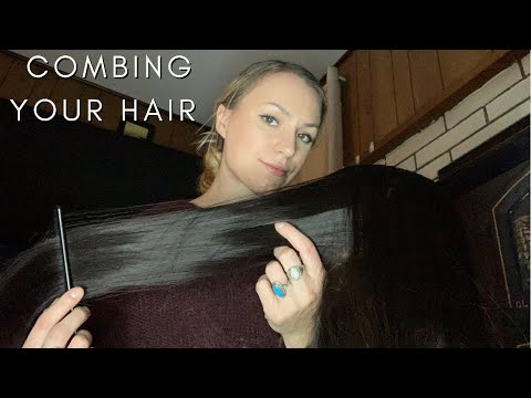 COMBING YOUR HAIR ASMR | Playing With Your Hair Roleplay ASMR | Tingly Personal Attention ASMR
