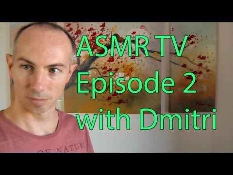 ASMR & Relaxation TV Episode 2
