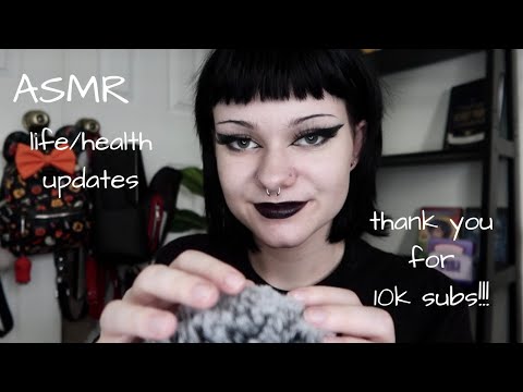 ASMR | Whispered Health/Life Updates & THANK YOU FOR 10K !!!🖤