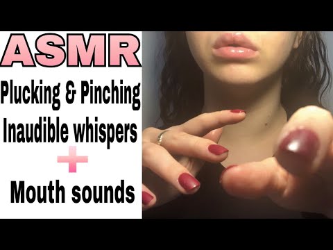 ASMR | Plucking & Pinching | Inaudible Whispers | Mouth Sounds ( FAST & AGGRESSIVE) 🔥💞