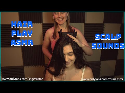 Sage and Muna Scalp Massage / Hair Play ( ASMR ) - The ASMR Collection