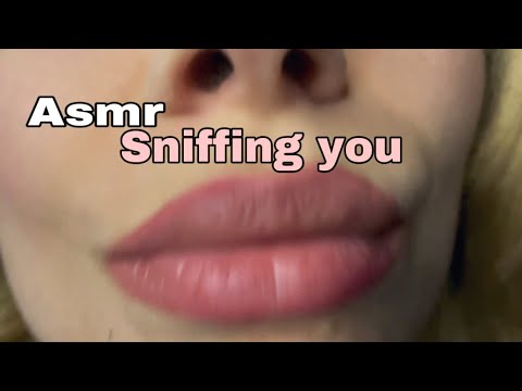 ASMR - Sniffing you sounds | VERY close up attention