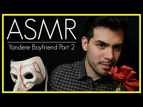 ASMR - Yandere Boyfriend Roleplay Part 2 (Male Whisper, Soft Spoken, Personal Attention)