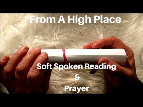 ASMR: Soft-Spoken/Whisper Christian Reading with Prayer (and paper sounds)