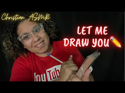 Christian ASMR✨ Let me Draw you ✍🏽 Role Play