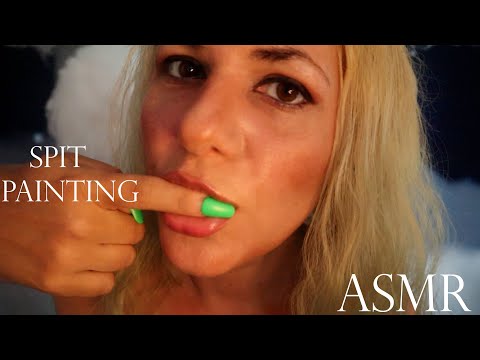 ASMR Spit Painting You Intense Mouth Sounds