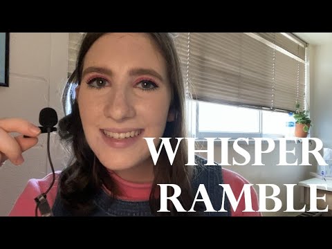 {ASMR} Whisper Ramble