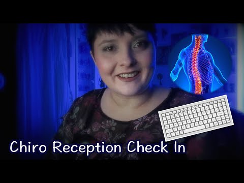 Chiro Reception Check In  [ASMR] Collab with ASMR Char (Part 1)